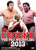 Legend : The Pro-Wrestling 2013 : Japanese DVD ( Pre-Owned )