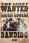 Official AEW - Bandido "Wanted" Hand Signed 12x18" *inc AEW Hologram*