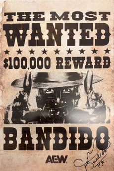 Official AEW - Bandido "Wanted" Hand Signed 12x18" *inc AEW Hologram*