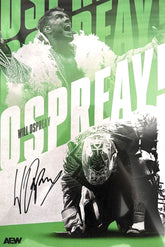 Official AEW - Will Ospreay "Three Point Landing" Hand Signed 12x18" *inc AEW Hologram*
