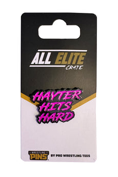 AEW : Jamie Hayter "Hayter Hits Hard" Pin Badge