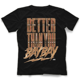 AEW - Adam Cole & MJF "Better Than You Bay Bay" T-Shirt