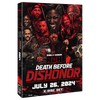 ROH - Death Before Dishonor 2024 Event 2 DVD Set