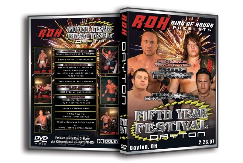 ROH - Fifth Year Festival: Dayton 2007 Event DVD