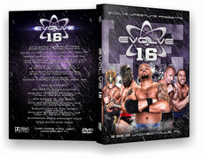 Evolve Wrestling - Volume 16 Event DVD