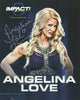 TNA / GFW Impact Wrestling Hand Signed Angelina Love 8x10 Photo