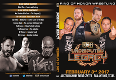 ROH - Undisputed Legacy 2017 Event DVD