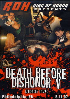 ROH - Death Before Dishonor 5 Night 2 2007 Event DVD (Pre-Owned)