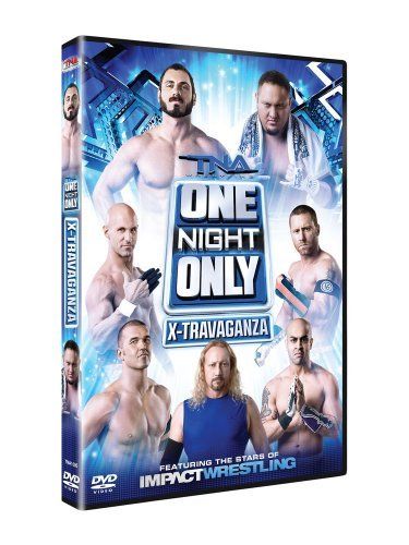 TNA One Night Only: X-Travaganza 2013 Event DVD