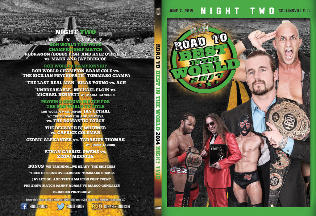 ROH - Road to Best in the World Night Two 2014 Event DVD
