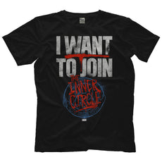 AEW - Inner Circle "I Want To Join" T-Shirt