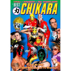 Chikara - Best Of Chikara DVD