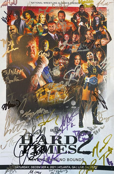 NWA : National Wrestling Alliance - "Hard Times 2" Hand Signed 11x17 Poster