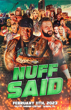 NWA : National Wrestling Alliance - "Nuff Said" Hand Signed 11x17 Poster