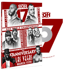 ROH - 17th Anniversary 2019 Event DVD