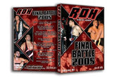 ROH - Final Battle 2005 Event DVD (Pre-Owned)