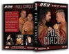 ROH - Full Circle 2009 Event DVD ( Pre-Owned )