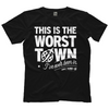SCU : "This Is The WORST Town" T-Shirt