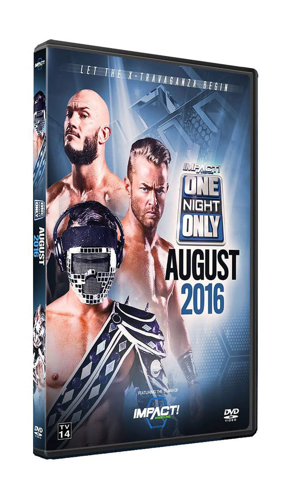 TNA - One Night Only "X-Divsion X-Travaganza" - August 2016 Event DVD