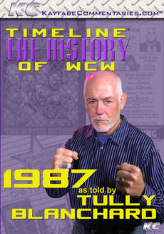 Timeline  - The History of WCW : 1987 As Told by Tully Blanchard DVD